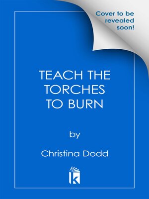 cover image of Teach the Torches to Burn